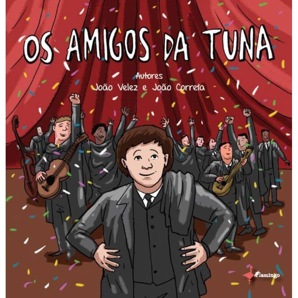 Os amigos da Tuna