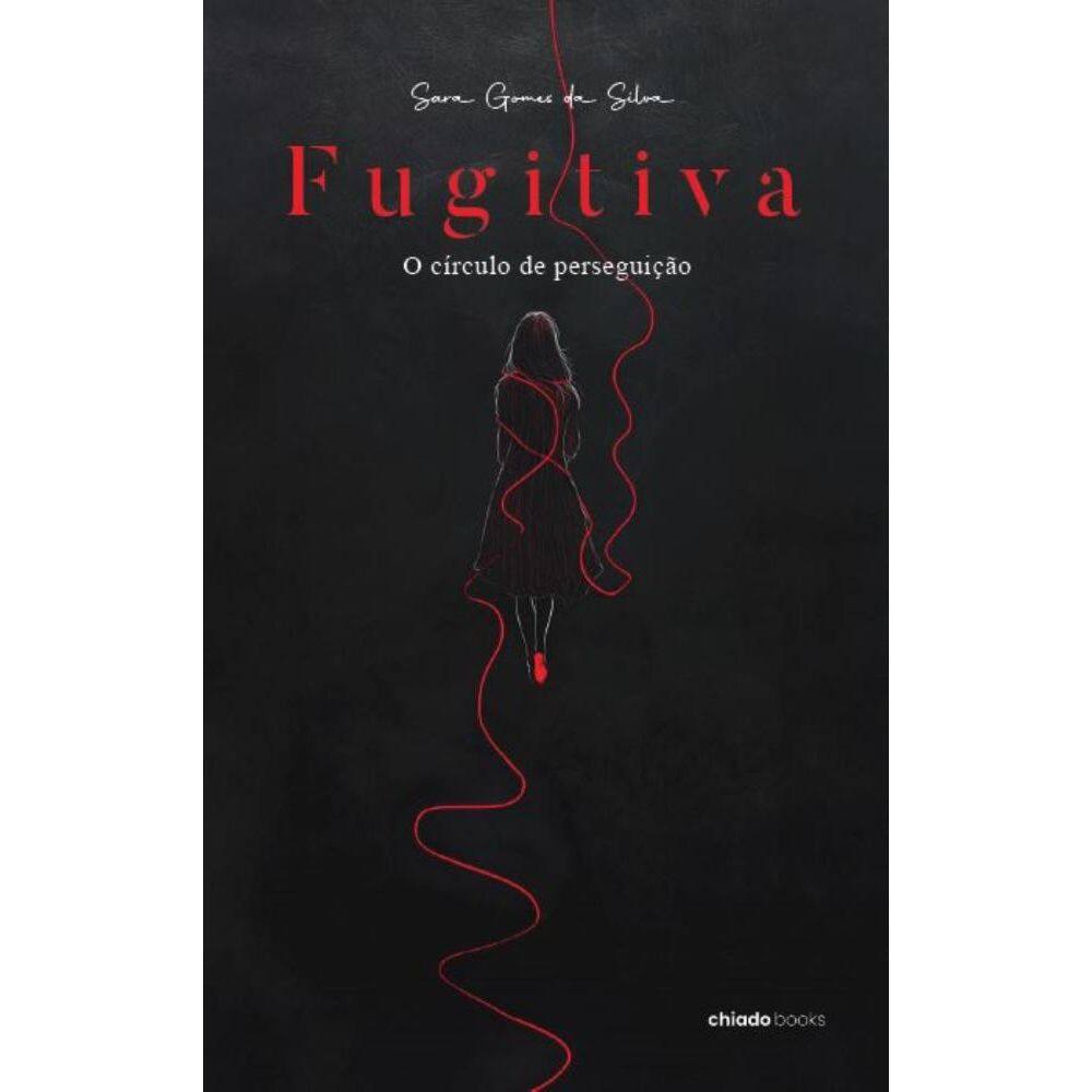 Fugitiva - O círculo de perseguição