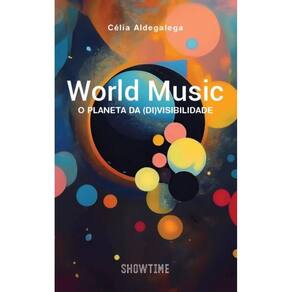 World Music: o planeta da (di)visibilidade