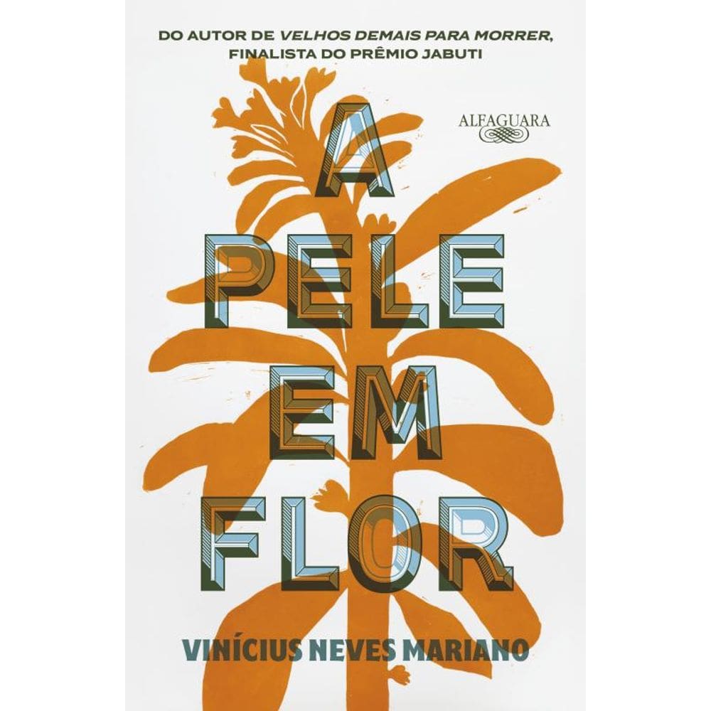 A pele em flor: Contos