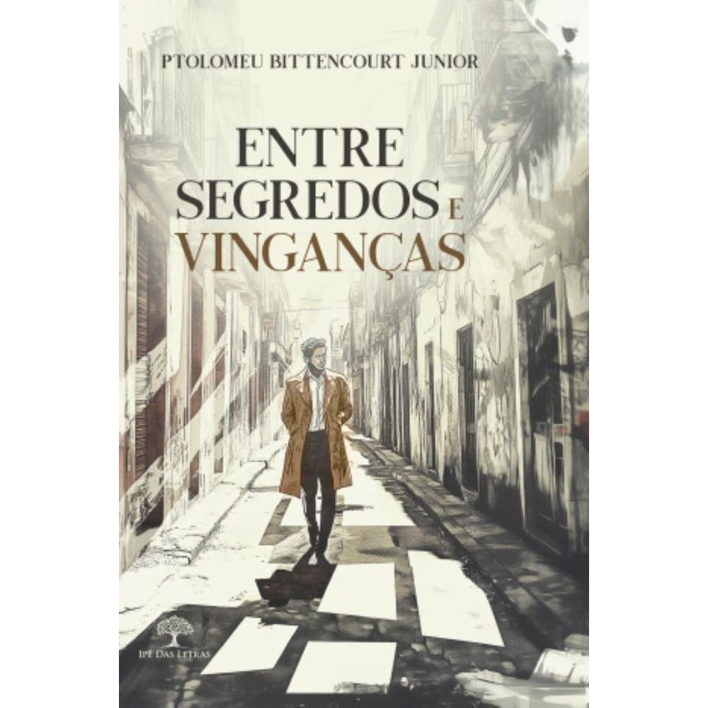 Entre Segredos e Vinganças