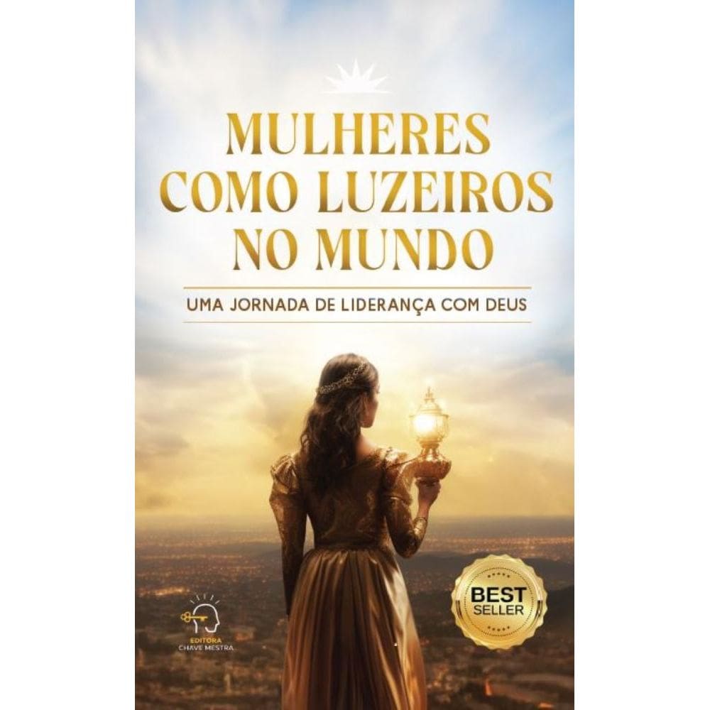 Mulheres como luzeiros no mundo - volume 1
