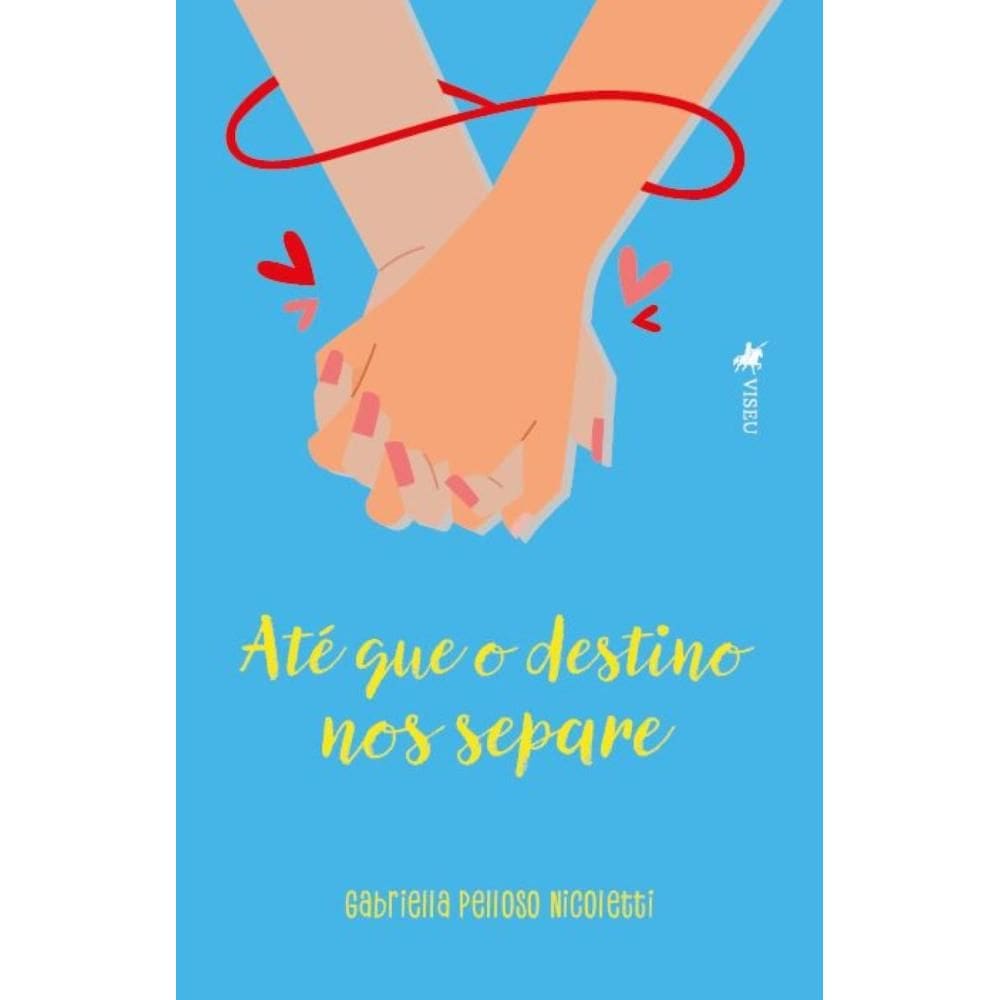 Até que o Destino nos Separe