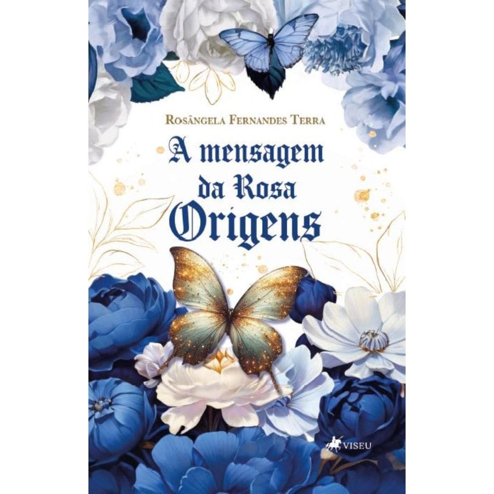 A Mensagem da Rosa: Origens