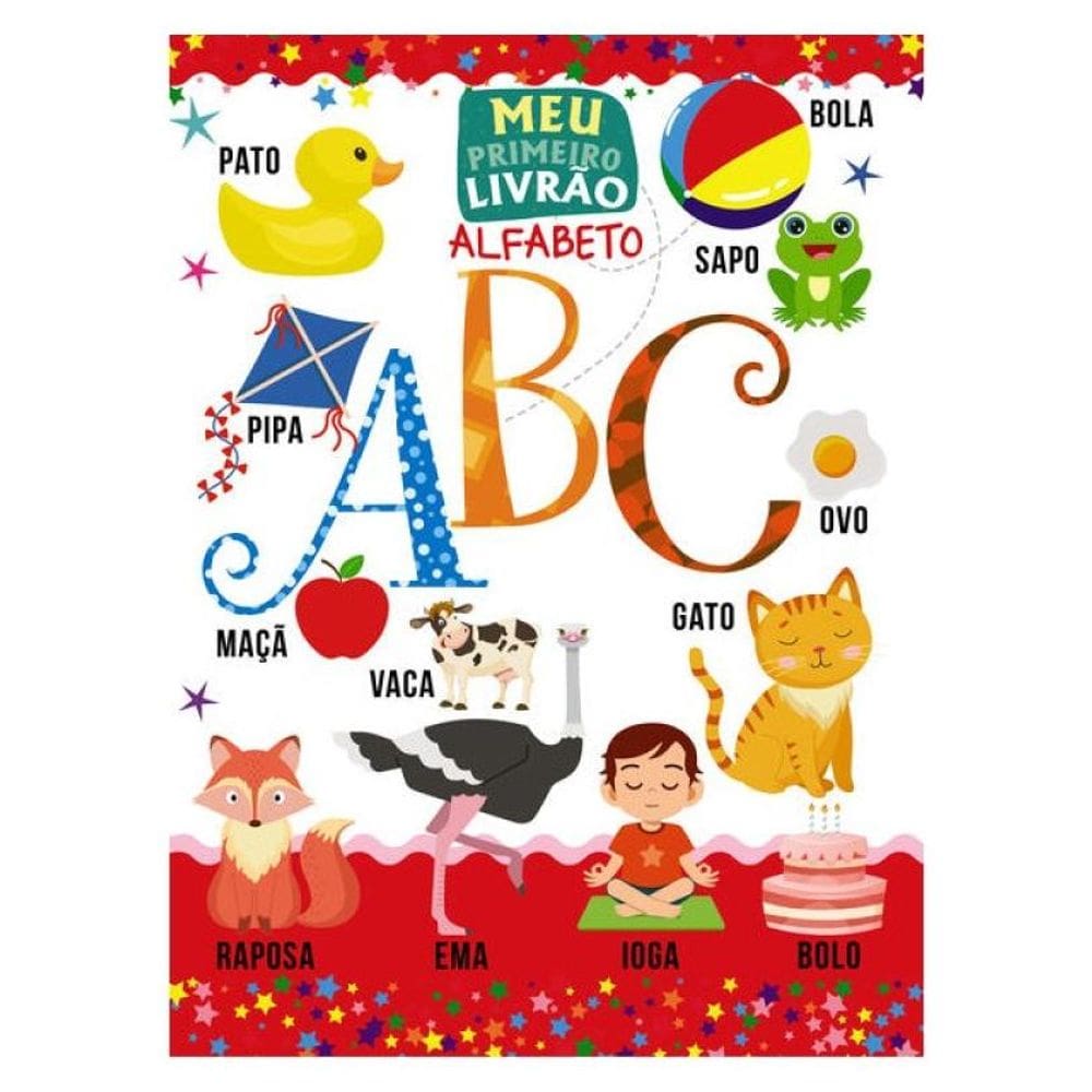 Meu Primeiro Livrão - Alfabeto