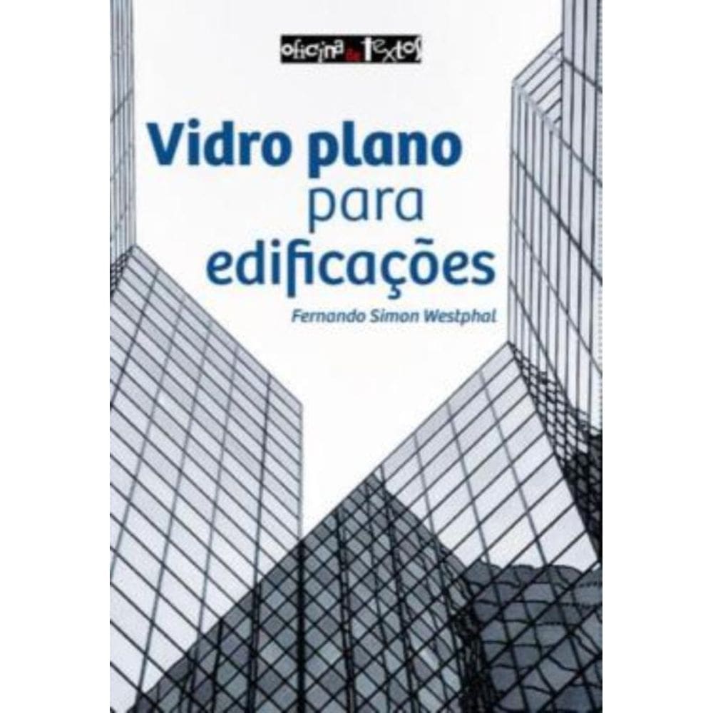 Vidro Plano Para Edificacoes
