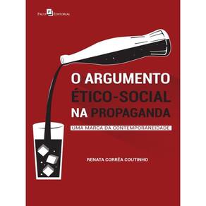 O Argumento Ético-Social Na Propaganda