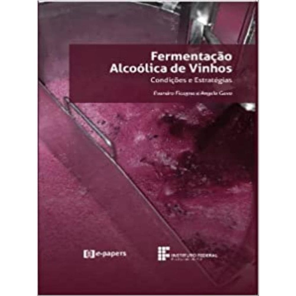 Fermentação Alcoólica De Vinhos