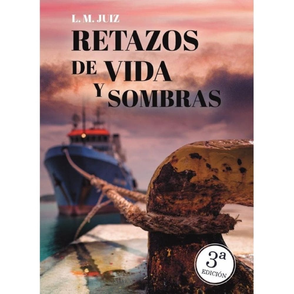 Retazos de vida y sombras - Espanhol