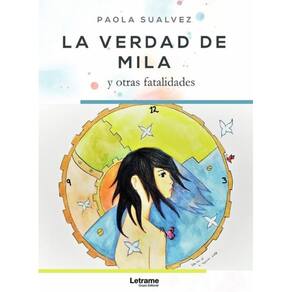La verdad de Mila y otras fatalidades - Espanhol