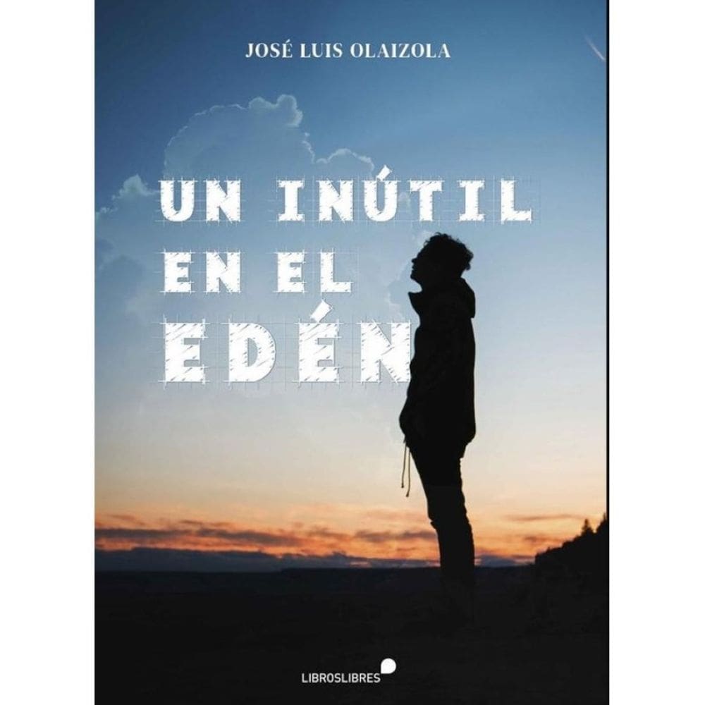 Un inutil en el eden  - Espanhol