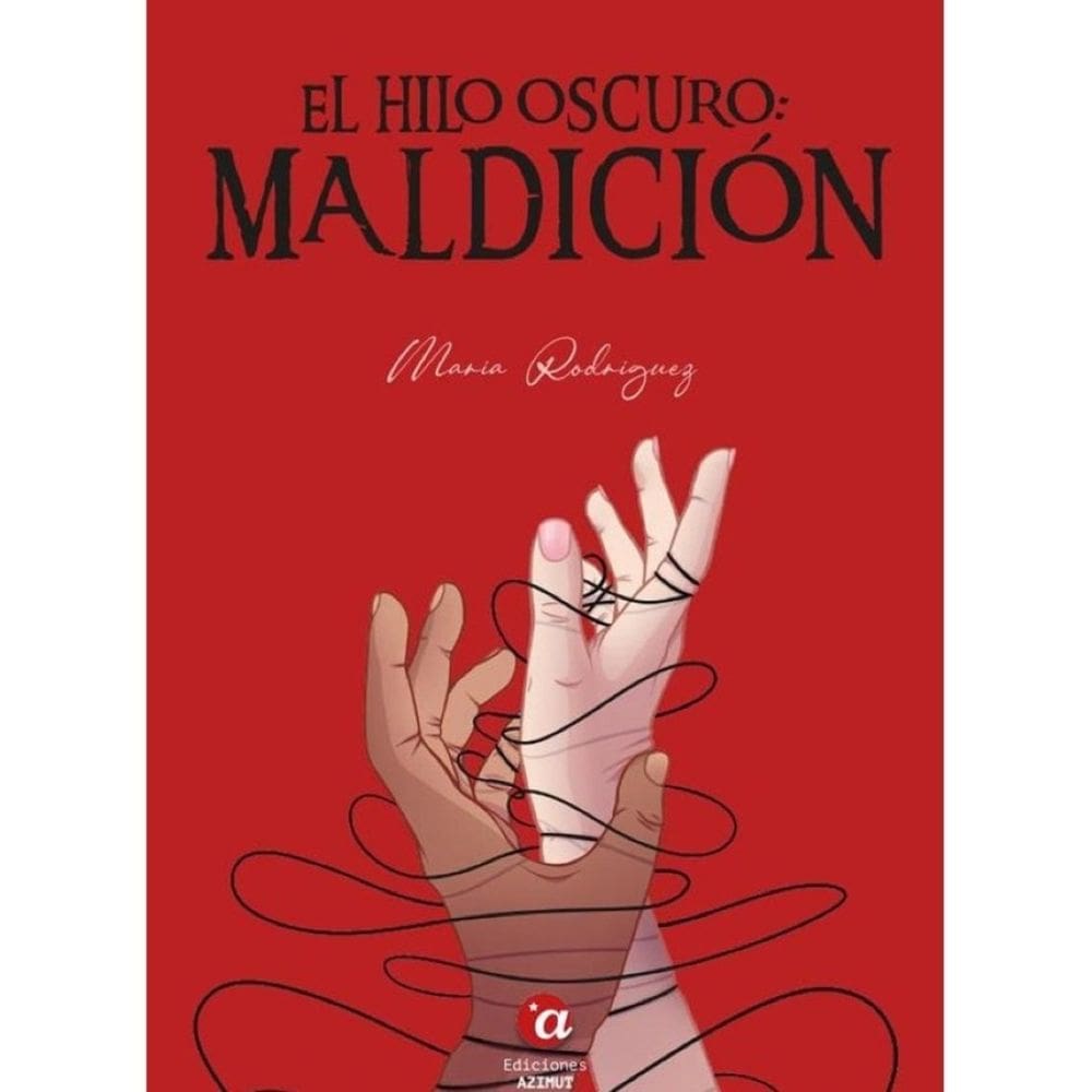 El hilo oscuro: maldición - Espanhol