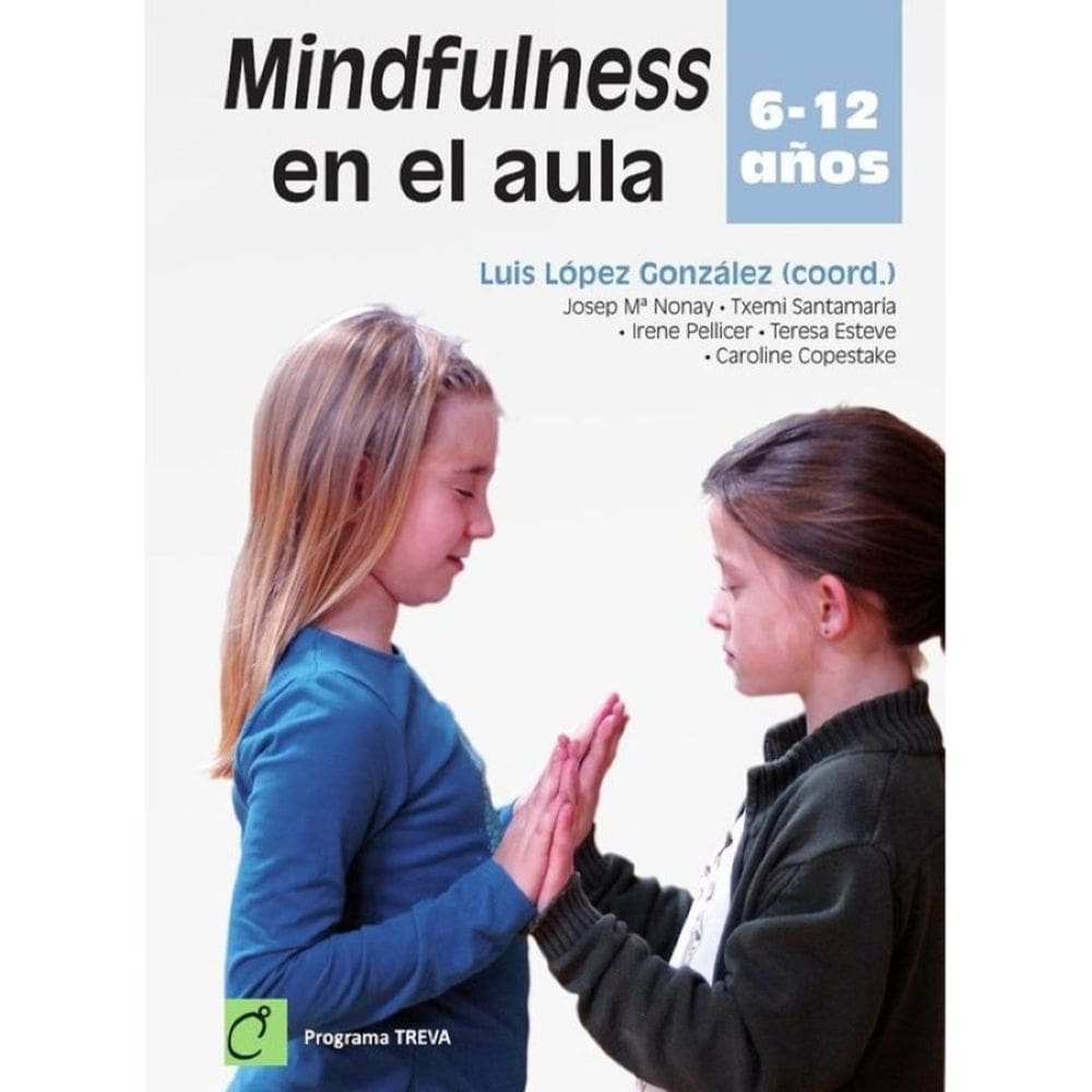 Mindfulness en el aula 6 – 12 años - Espanhol