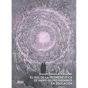 El rol de la hermenéutica de Hans-Georg Gadamer en educación - Espanhol