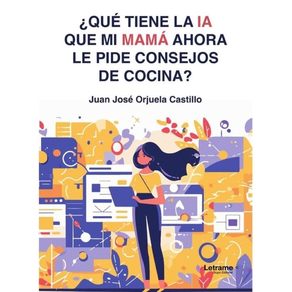 ¿Qué tiene la IA que mi mamá ahora le pide consejos de cocina? - Espanhol