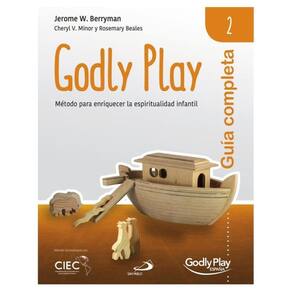 Guía completa de Godly Play - Vol. 2 - Espanhol