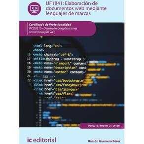 Elaboración de documentos web mediante lenguajes de marcas. IFCD0210 - Desarrollo de aplicaciones co