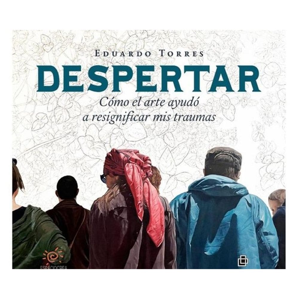 Despertar: cómo el Arte ayudó a resignificar mis traumas - Espanhol