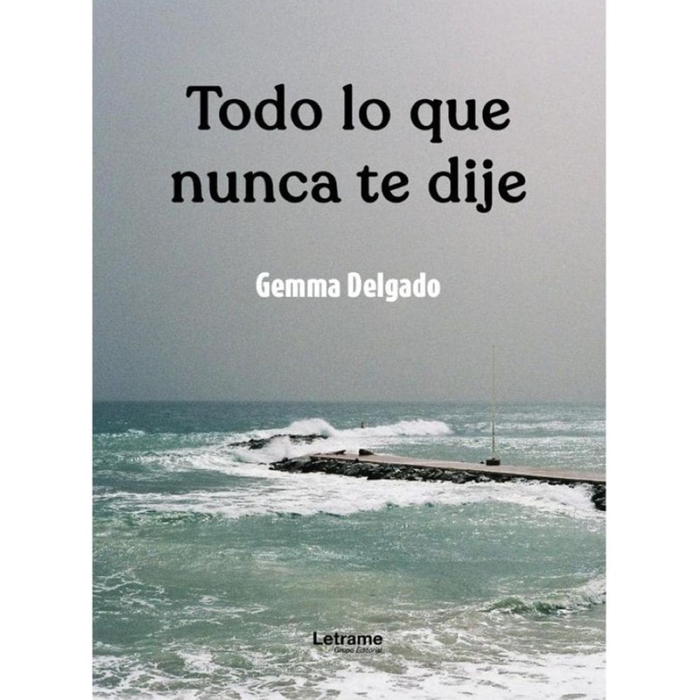 Todo lo que nunca te dije - Espanhol