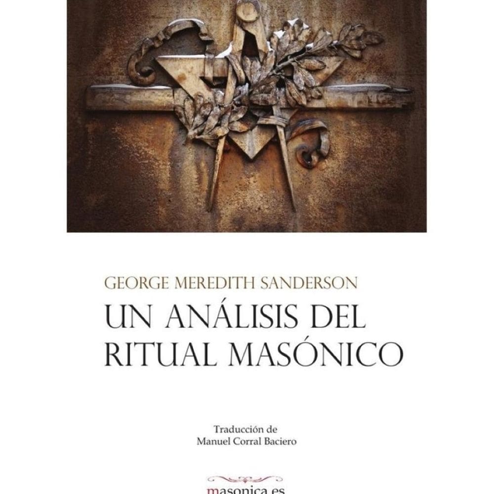 Un análisis del ritual masónico  - Espanhol