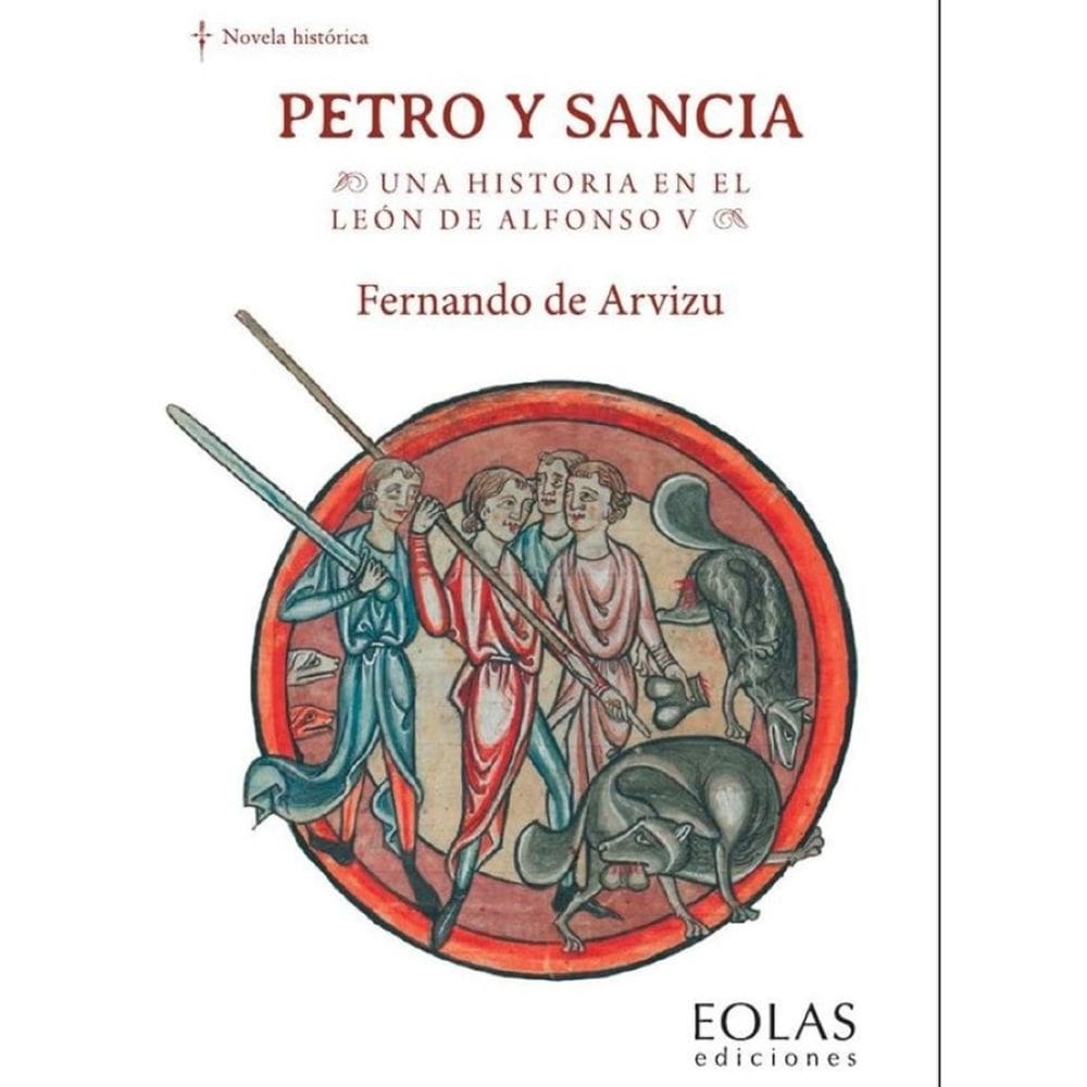 Petro y Sancia. Una historia en el León de Alfonso V - Espanhol