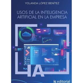Usos de la inteligencia artificial en la empresa - Espanhol