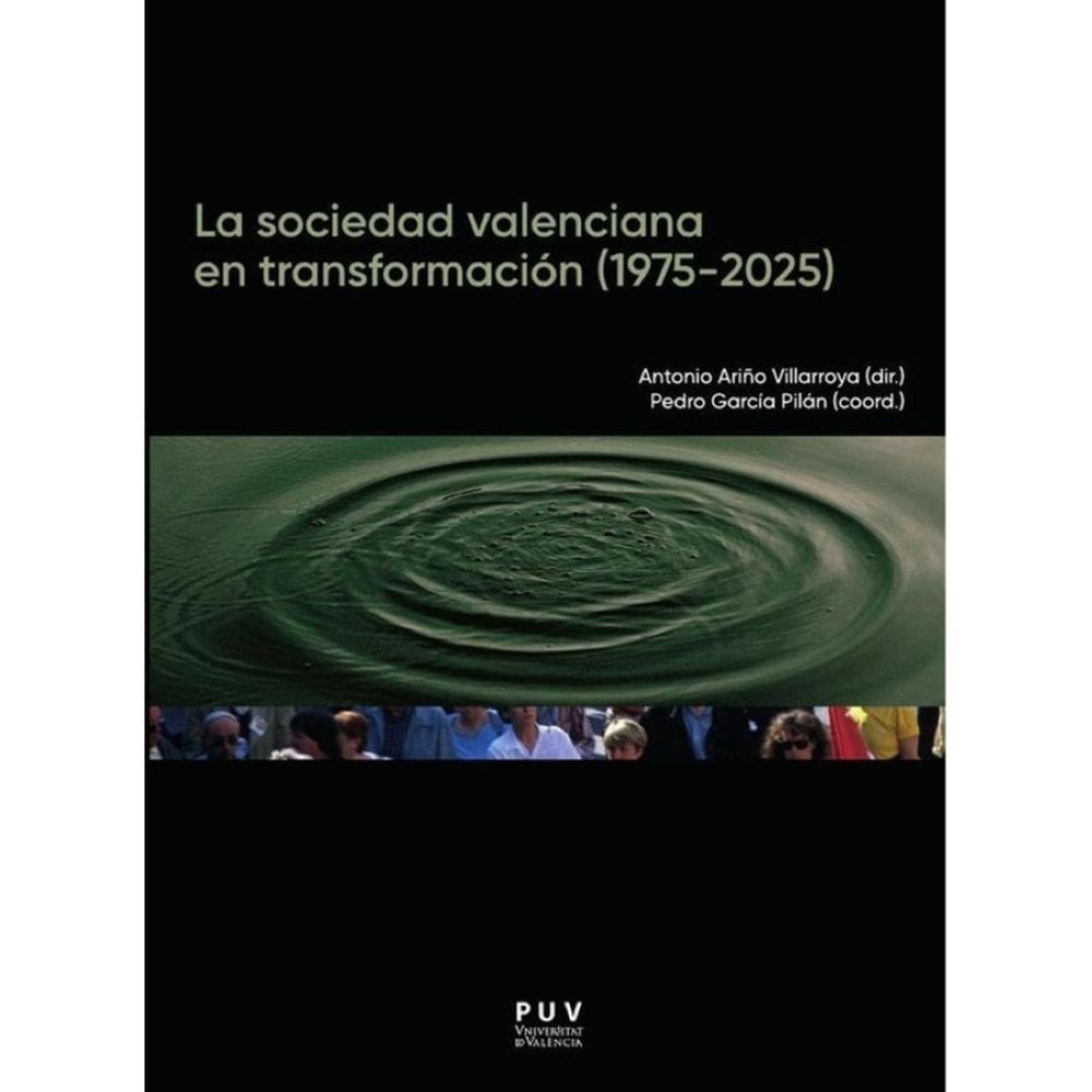 La sociedad valenciana en transformación (1975-2025) - Espanhol