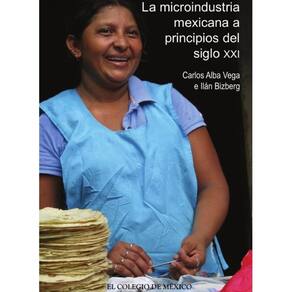 La microindustria mexicana a principios del siglo XXI - Espanhol