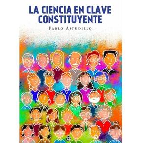La ciencia en clave constituyente - Espanhol