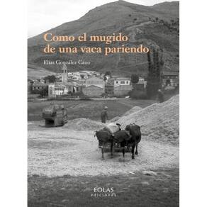 Como el mugido de una vaca pariendo - Espanhol