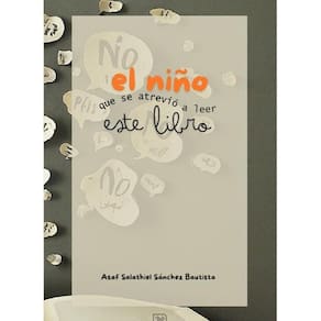 El niño que se atrevió a leer este libro - Espanhol