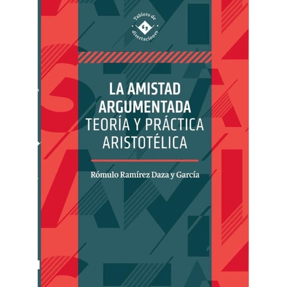 La amistad argumentada - Espanhol