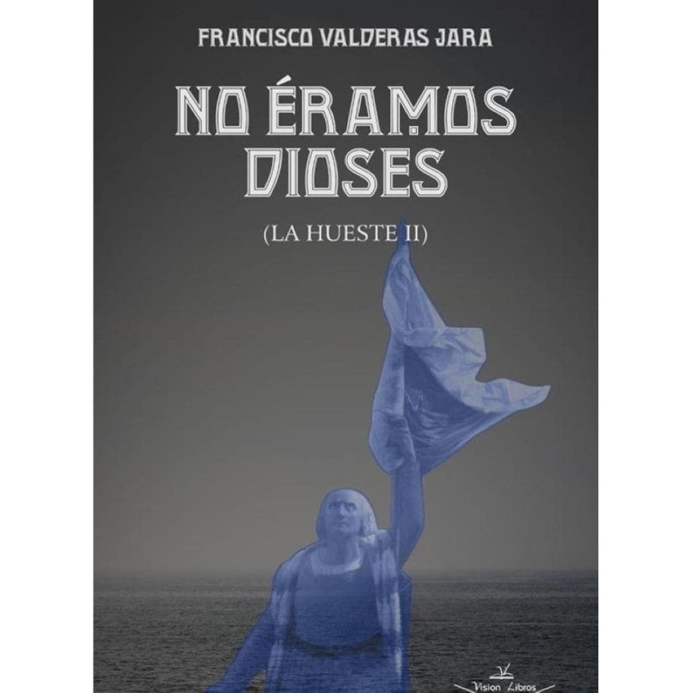No éramos dioses - Espanhol