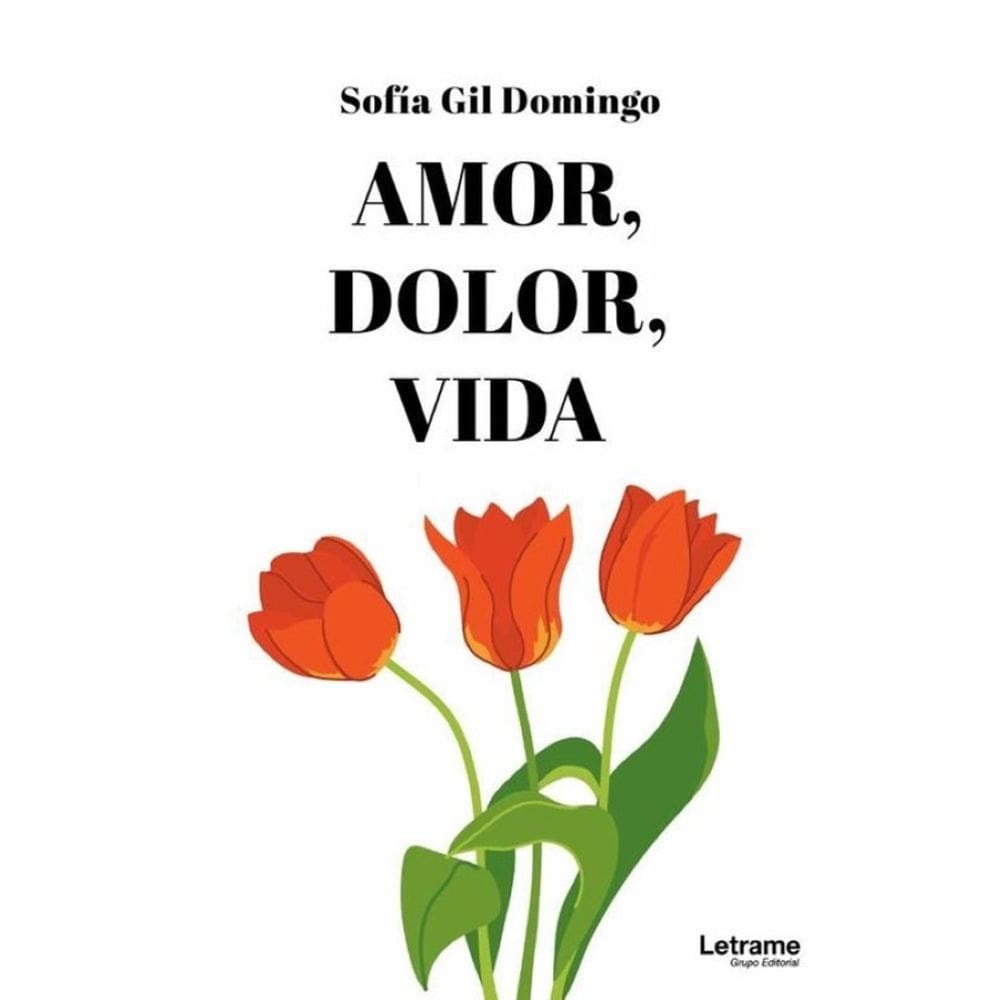 Amor, dolor, vida - Espanhol