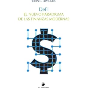 DeFi. El nuevo paradigma de las finanzas modernas - Espanhol