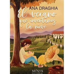 El verano que inventamos la nieve - Espanhol