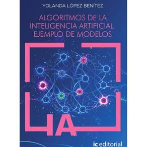 Algoritmos de la inteligencia artificial. Ejemplo de modelos - Espanhol