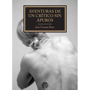 Aventuras de un crítico sin apuros - Espanhol