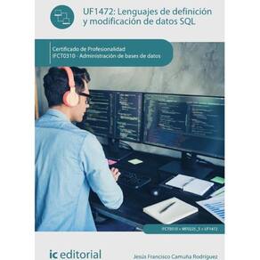 Lenguajes de definición y modificación de datos SQL. IFCT0310 - Administración de bases de datos - E