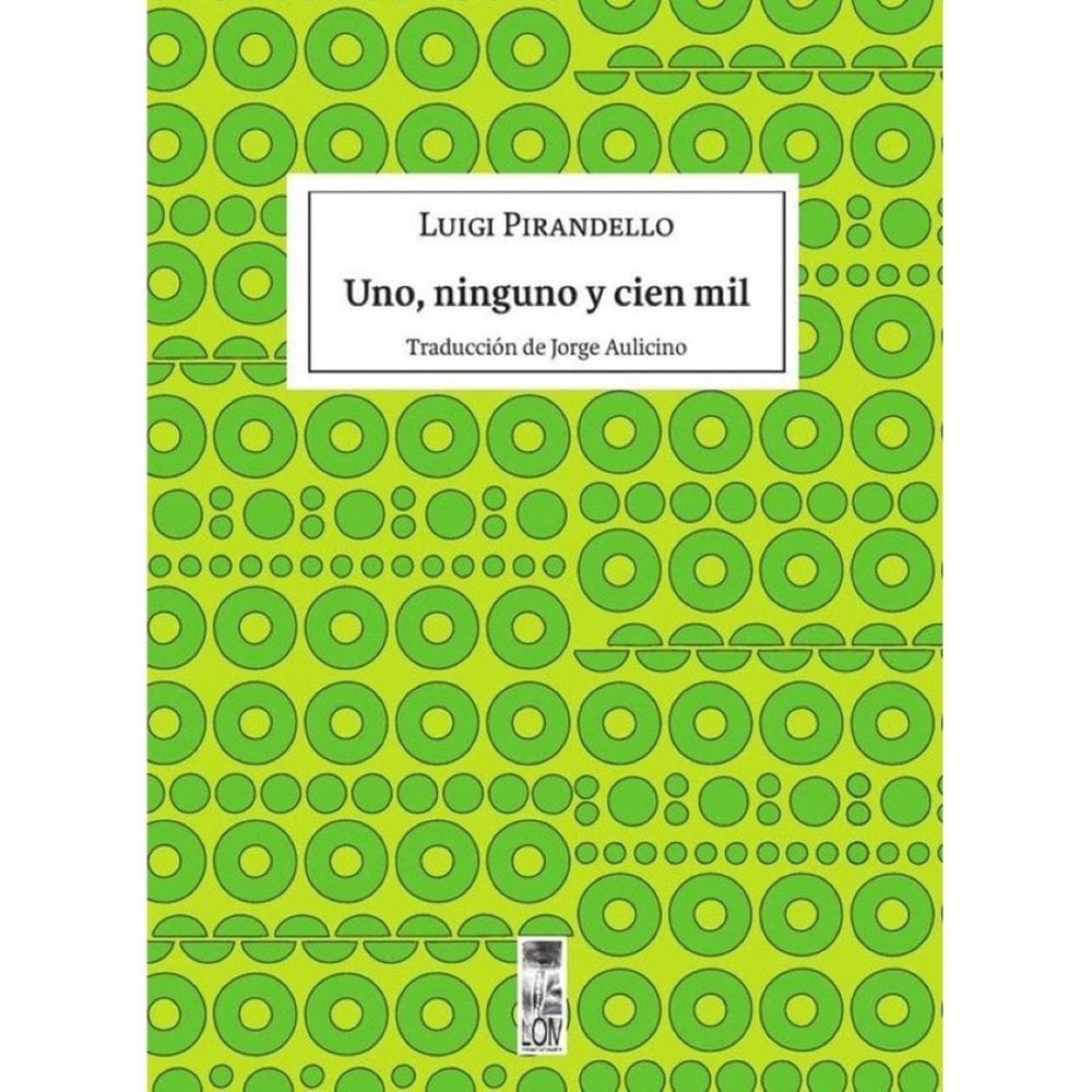 Uno, ninguno y cien mil - Espanhol