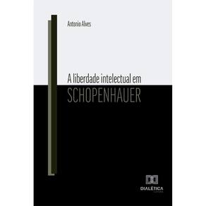 A liberdade intelectual em Schopenhauer