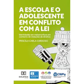 A escola e o adolescente em conflito com a lei