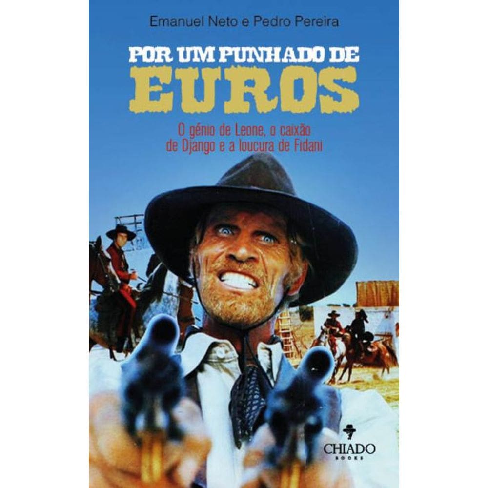 Por um Punhado de Euros 