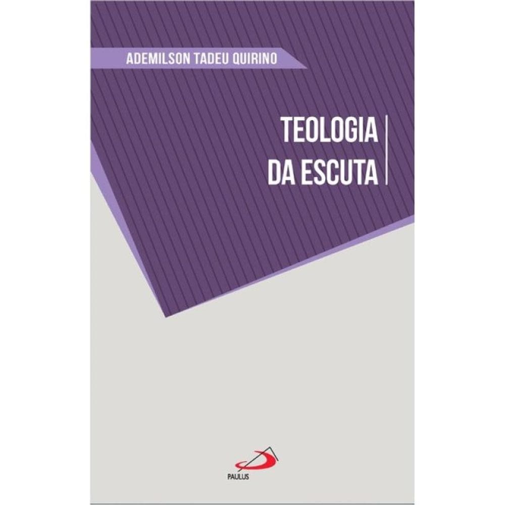 Teologia Da Escuta