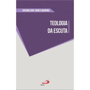 Teologia Da Escuta