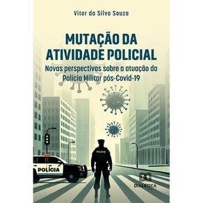 Mutação da Atividade Policial