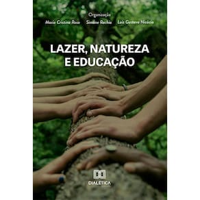 Lazer, natureza e educação