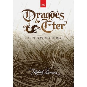Livro - Círculos de Chuva - Coleção Dragões de Éter Livro 3