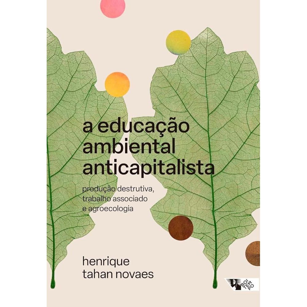 A educação ambiental anticapitalista (1703)