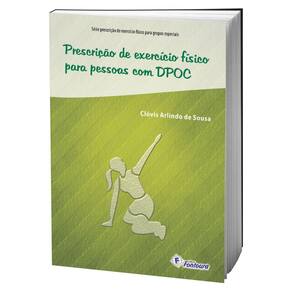Livro Prescrição De Exercício Físico Para Pessoas Com DPOC